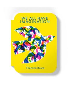 We all have imagination