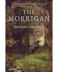 PAGAN PORTALS: THE MORRIGAN
