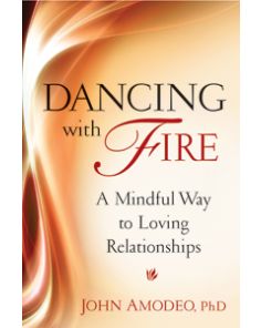 Dancing with Fire