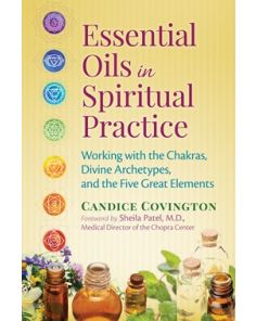 Essential Oils in Spiritual Practice