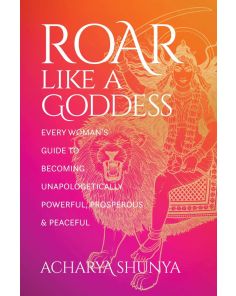 Roar Like a Goddess 