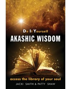 Do It Yourself Akashic Wisdom