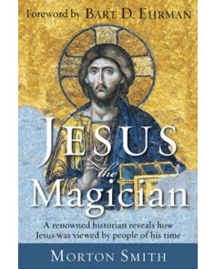 JESUS THE MAGICIAN