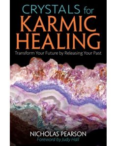Crystals for Karmic Healing