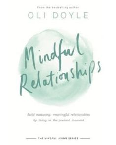 MINDFUL RELATIONSHIPS