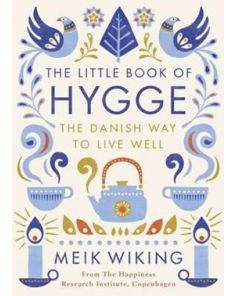 Little Book of Hygge, The