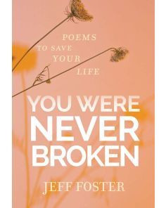 YOU WERE NEVER BROKEN