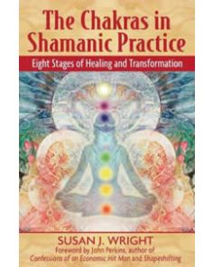 CHAKRAS IN SHAMANIC PRACTICE