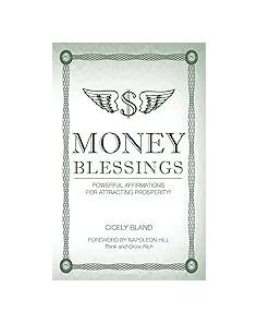 Money Blessings: Powerful Affirmations for Attracting Prosperity