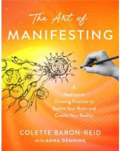 ART OF MANIFESTING, THE