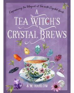 TEA WITCH’S CRYSTAL BREWS, A