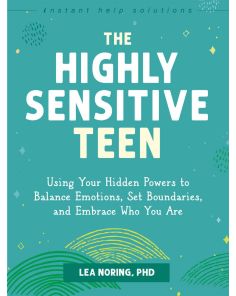 HIGHLY SENSITIVE TEEN, THE