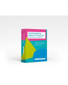 Your Mental Health Toolkit: A Card Deck: 45 Cards to Navigate Difficult Emotions