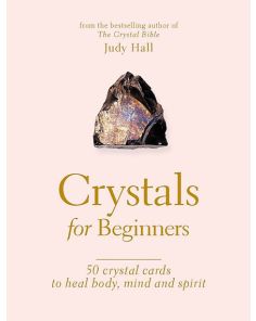 CRYSTALS FOR BEGINNERS: YOUR GUIDE TO UNLOCKING THE POWER