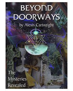 BEYOND DOORWAYS - MYSTERIES REVEALED (expanded edition)
