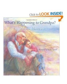 What's Happening to Grandpa? 