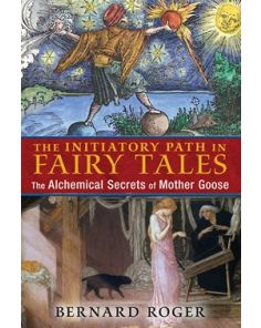 Initiatory Path in Fairy Tales, The