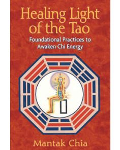 HEALING LIGHT OF THE TAO