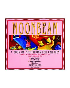 MOONBEAM MEDITATIONS FOR CHILDREN